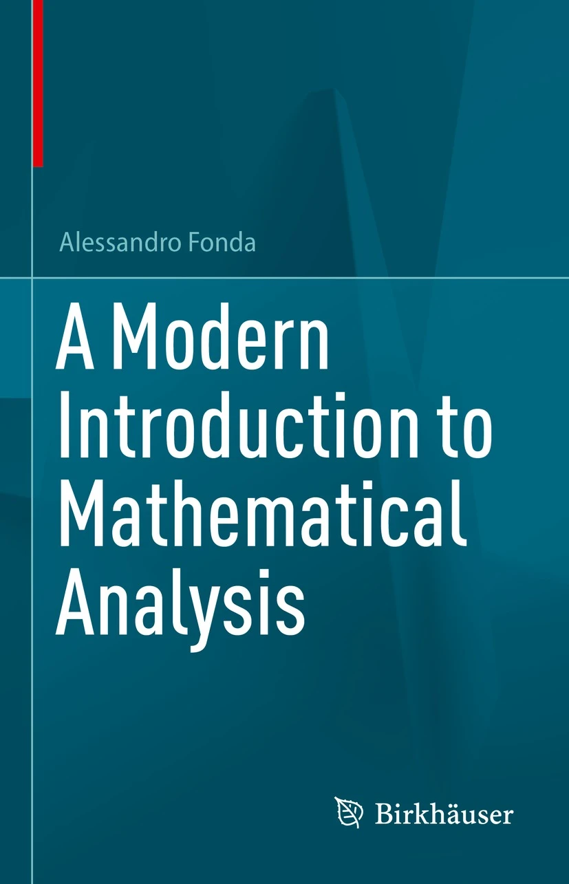 Cover of the book 'A Modern Introduction to Mathematical Analysis' by Alessandro Fonda, featuring dark teal background with the Birkhäuser logo.