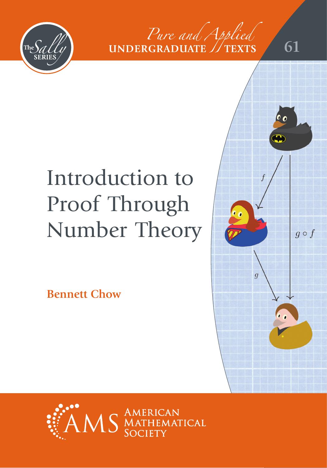 Cover of the book 'Introduction to Proof Through Number Theory' by Bennett Chow featuring white cover with an orange ribbon at the top and bottom of the book. The AMS logo is centered in the bottom orange ribbon.