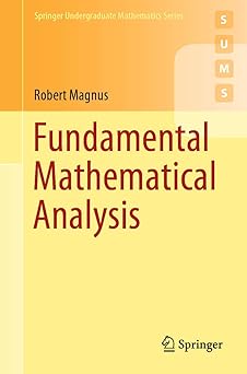 Book cover of "Fundamental Mathematical Analysis" by Robert Magnus, part of the Springer Undergraduate Mathematics Series (SUMS). The cover features a gradient of orange to yellow with clean, modern typography and the Springer logo at the bottom.